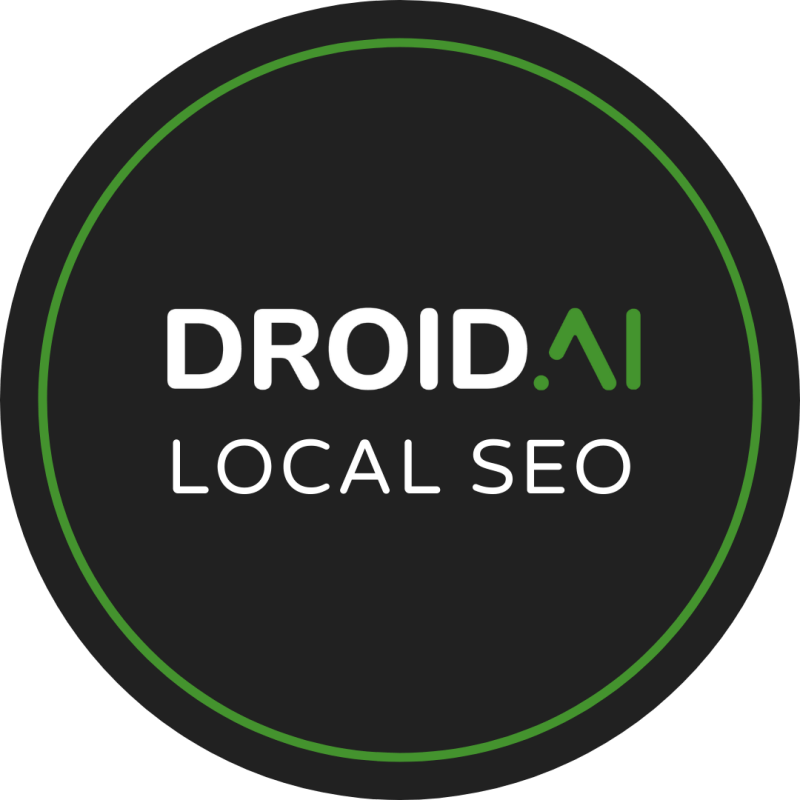 Droid AI™ Local SEO